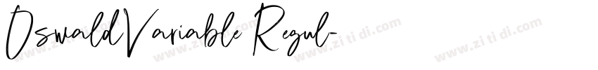 OswaldVariable Regul字体转换 OswaldVariable Regul字体转换